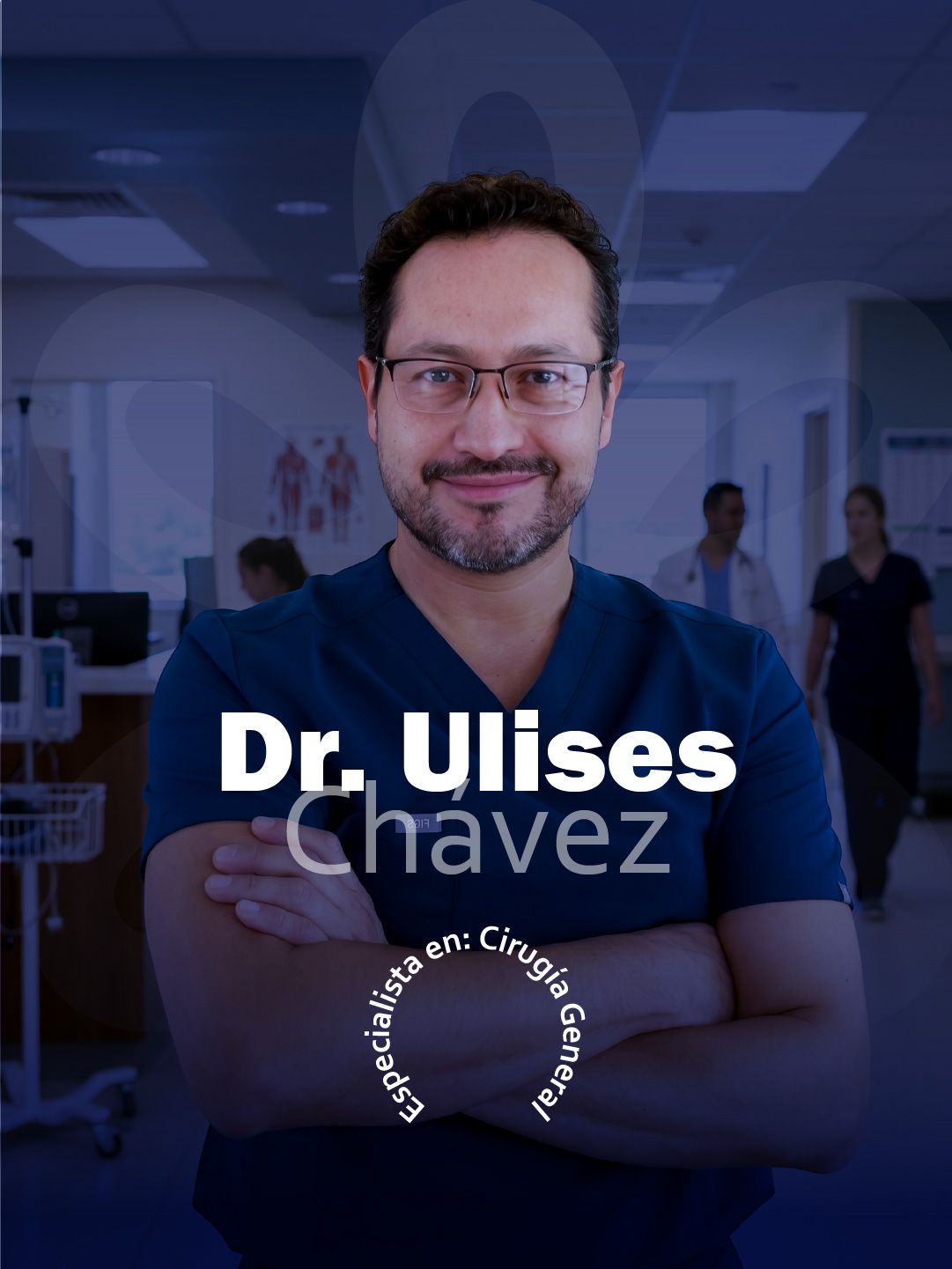 Dr. Ulises Jesús Chávez Villanueva, cirujano general en CDMX